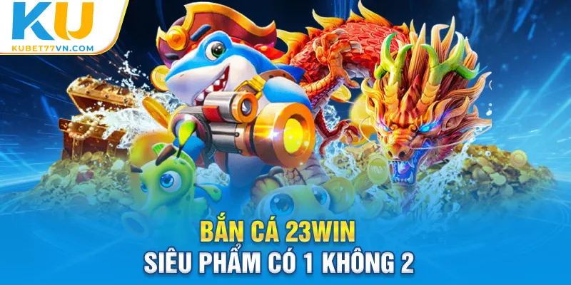 Đừng bỏ lỡ siêu phẩm bắn cá I9Bet