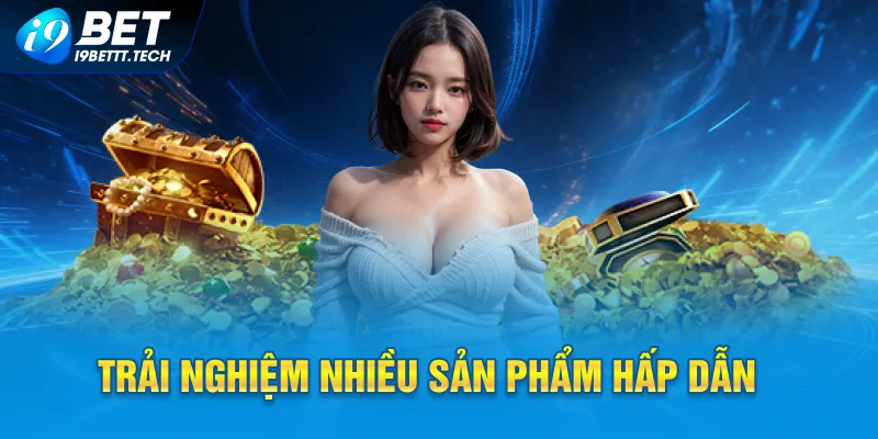 Những tựa game ấn tượng có mặt tại I9Bet